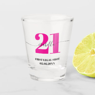 21st Birthday First Legal Shot Glass