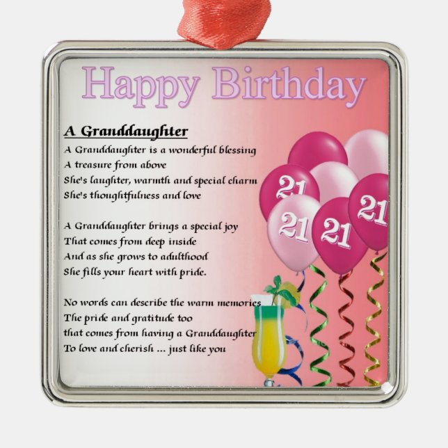 21st Birthday Granddaughter Poem Metal Ornament (Front)