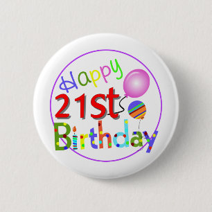 21st birthday greetings 2 inch round button