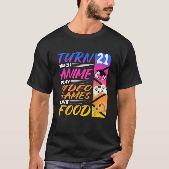 21st Birthday I Manga I Gamer I 90s Kawaii Pizza A T-Shirt (Front)
