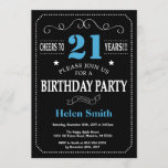 21st Birthday Invitation Blue and Black Chalkboard<br><div class="desc">21st Birthday Invitation Blue and Black Typography. Chalkboard. Black and White Background. Adult Birthday. Male Men or Women Birthday. Kids Boy or Girl Lady Teen Teenage Bday Invite. 13th 15th 16th 18th 20th 21st 30th 40th 50th 60th 70th 80th 90th 100th. Any Age. For further customization, please click the "Customize...</div>