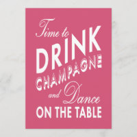 21st Birthday Invite Time to Drink Champagne pink