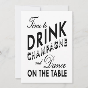 21st Birthday Invite Time to Drink Champagne white