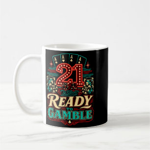 21st Birthday Las Vegas 21 Years Vegas Coffee Mug