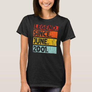 21st Birthday Legend Since June 2001 21 Years Old T-Shirt