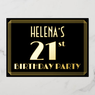 21st Birthday Party: Art Deco Look “21”, w/ Name