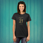 21st Birthday Party Gold Script Black T-Shirt<br><div class="desc">Get ready for an unforgettable night of family and friends celebrating her 21st birthday! Make a stylish statement of turning 21 with this Black T-Shirt featuring gold script reading "Chapter 21" Perfect for a night of fun and whimsical memories with her closest family and friends. Get ready for the best...</div>