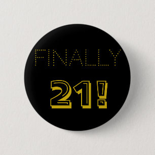 21st Birthday Party In Gold and Black 2 Inch Round Button