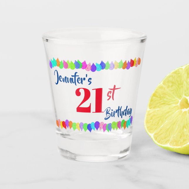 21st Birthday Personalize Shot Glass (Front)