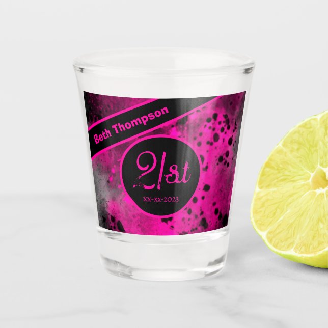 21st Birthday Pink Paint Splatter Shot glass (Front)