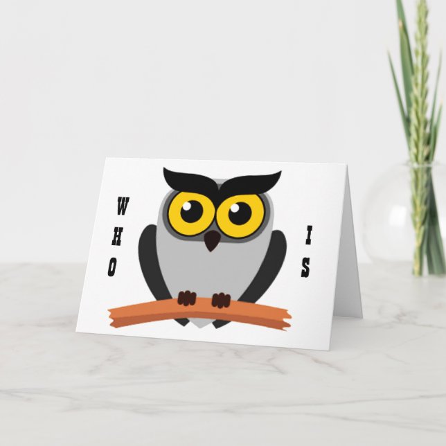 **21st BIRTHDAY** REASON TO "GIVE A HOOT" FOR YOU! Card (Front)