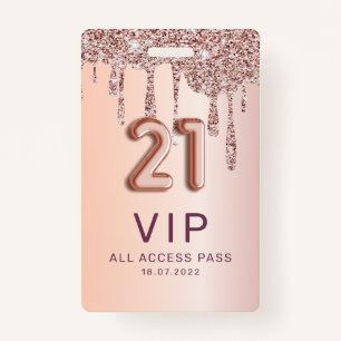 21st Birthday Rose Gold Glitter Drips  Badge