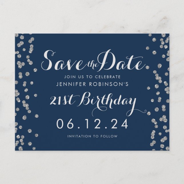 21st Birthday Silver Save The Date Confetti Navy Postcard (Front)