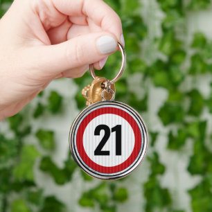 21st Birthday Speed Limit Sign - ANY AGE Keychain