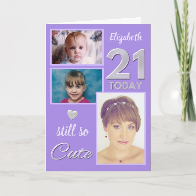 21st Birthday still so cute photos purple Card (Front)
