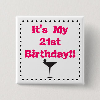 21st Birthday with Martini Glass 2 Inch Square Button