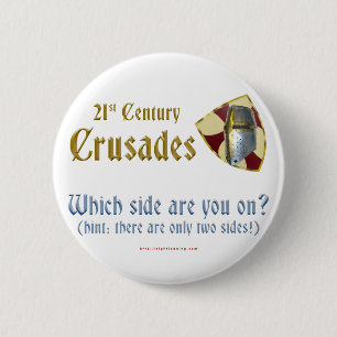 21st Century Crusades 2 Inch Round Button
