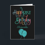 21st Happy Birthday Stylish Text Name Colourful Card<br><div class="desc">Wish a happy twenty first in multicolor style! Happy Birthday is set in a fun multicolor typography in shades of teal, pink, blue, coral and orange, on a classic black background. The age and your recipient’s name are in a cordinating typeface. You can change the greeting inside to your own...</div>