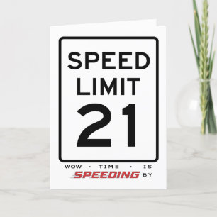 21st Speed Limit Birthday Card