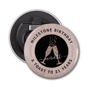  21stBirthday Glitter Champagne Toast Personalized Bottle Opener