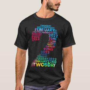 222 Numbers Twosday Typography Tie Dye Tuesday Feb T-Shirt