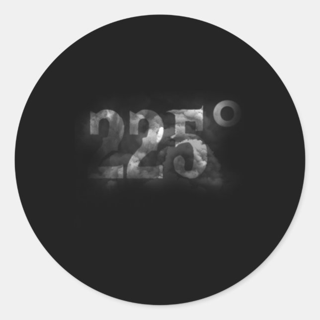 225 Degrees Bbq Meat Smoking Smoker Temperature By Classic Round Sticker (Front)