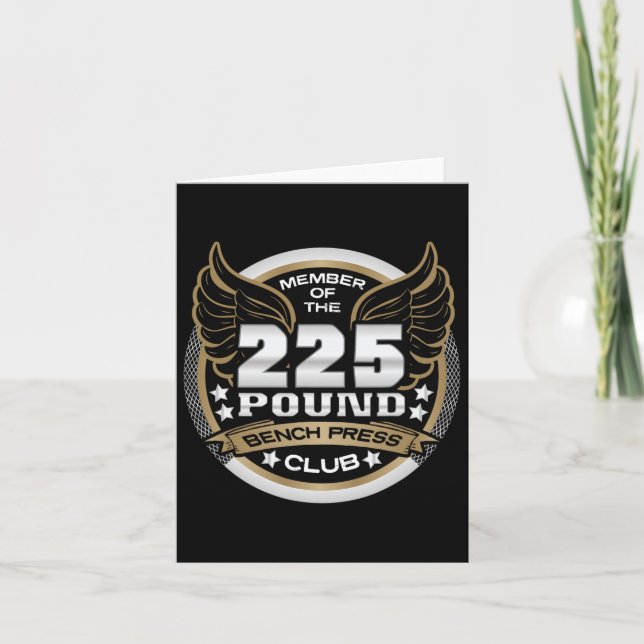 225 Pound Bench Press Club For Powerlifter Weightl Card (Front)