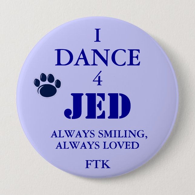 228MG0570, 4, JED, I, DANCE, ALWAYS SMILING,, A... 4 INCH ROUND BUTTON (Front)