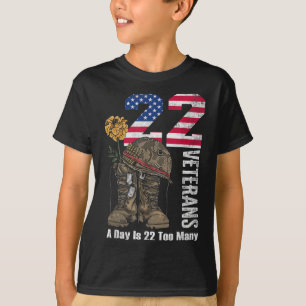 22 A Day Is 22 Too Many Veteran Suicide Awareness  T-Shirt