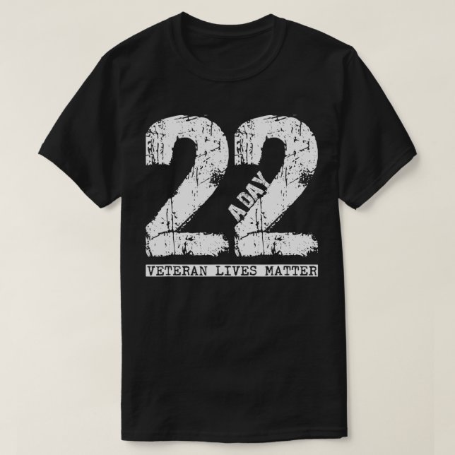22 a day veteran 22 a day veteran suicide appare T-Shirt (Design Front)