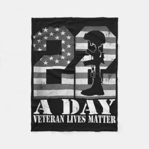 22 A Day Veteran Lives American Flag Military Vete Fleece Blanket