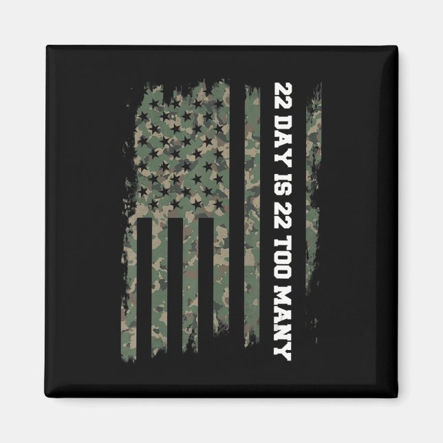 22 A Day Veteran Lives Matter Army Suicide Awarene Magnet (Front)