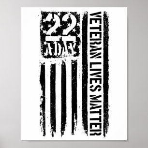 22 A Day Veteran Lives Veteran Suicide Awareness Poster