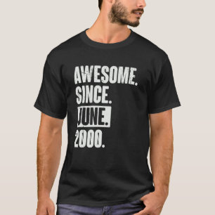 22 Year Old 22nd Birthday Awesome Since June 200 T-Shirt