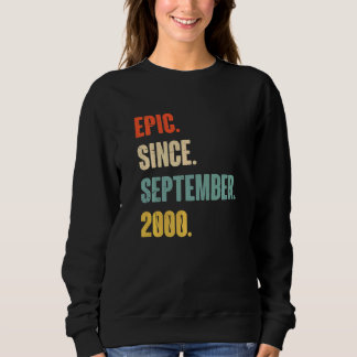 22 Year Old 22nd Birthday Epic Since September 2 Sweatshirt