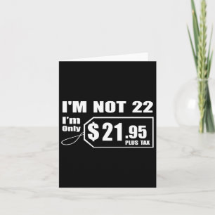22 Year Old 22nd Birthday Gift For Boys Men Women  Card