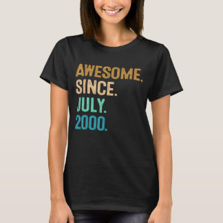 22 Year Old Awesome Since July 2000 22nd Birthday T-Shirt