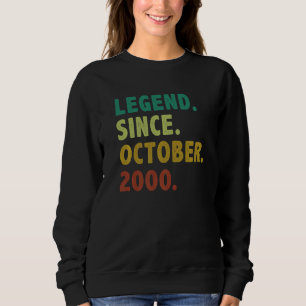 22 Year Old Legend Since October 2000 22nd Birthd Sweatshirt