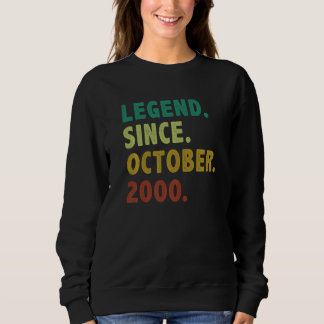 22 Year Old Legend Since October 2000 22nd Birthd Sweatshirt