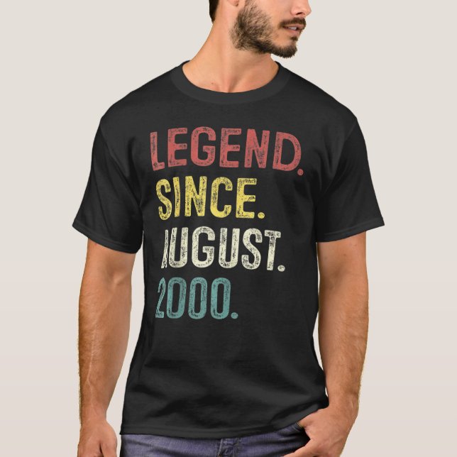 22 Years Old  Legend Since August 2000 22th Birthd T-Shirt (Front)