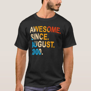 22 Years Old Vintage Awesome Since August 2000 22t T-Shirt