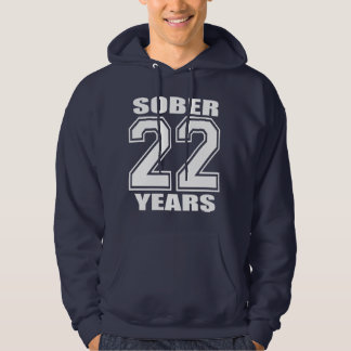 22 YEARS  Sober White on Dark Hoodie