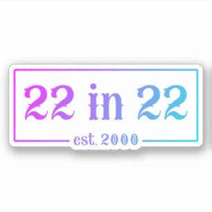 22nd Birthday 22 IN 22 est 2000 Gradient