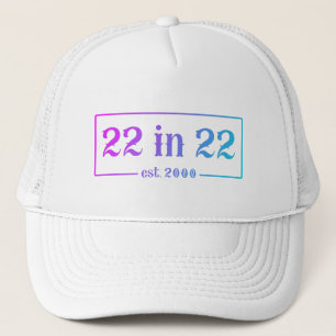 22nd Birthday 22 IN 22 est 2000 Gradient Trucker Hat