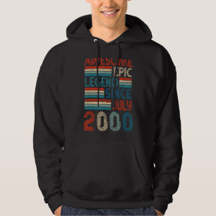 22nd Birthday Awesome Epic Legend Since July 2000 Hoodie