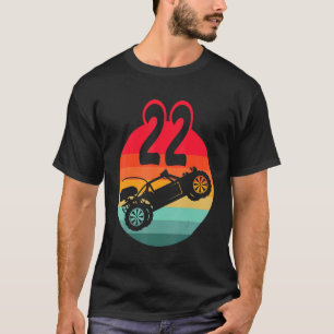 22nd Birthday I Racing Gaming I Remote Control Rc  T-Shirt