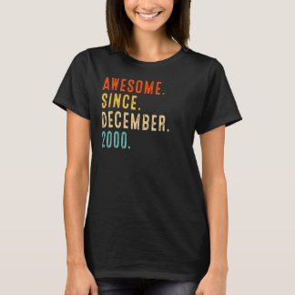 22nd Birthday Idea Awesome Since December 2000 22 T-Shirt