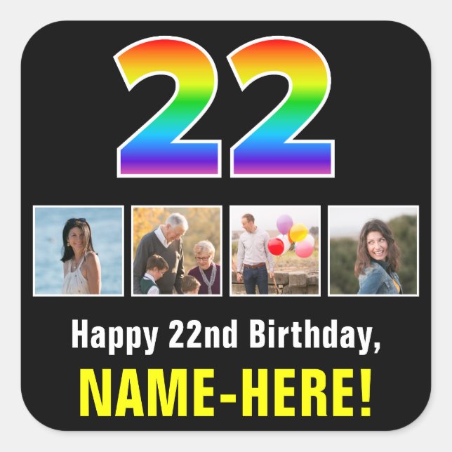 22nd Birthday: Rainbow “22”; Custom Photos & Name Square Sticker (Front)
