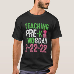 22Nd February 2022 Twosday 2/22/22 Funny Pre-K Tea T-Shirt