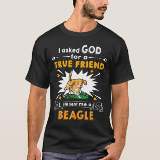 23 Asked God True Friend A Beagle T-Shirt